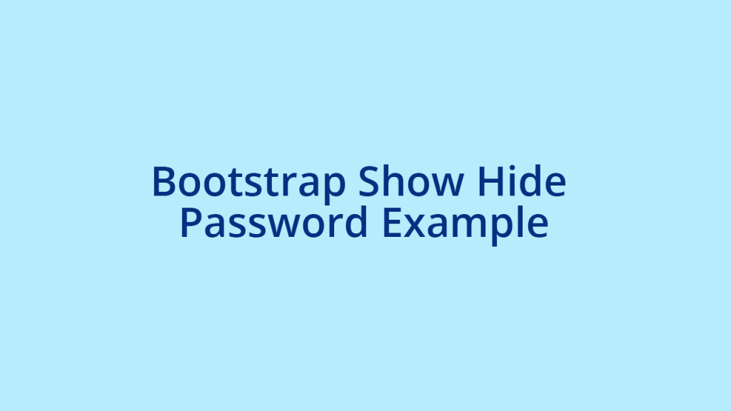 show hide password